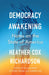 Democracy Awakening: Notes on the State of America - Agenda Bookshop