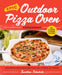 Epic Outdoor Pizza Oven Cookbook: Masterpiece Recipes for All Kinds of Pizza - Agenda Bookshop