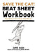 Save the Cat!(r) Beat Sheet Workbook: How Writers Turn Ideas Into Stories - Agenda Bookshop