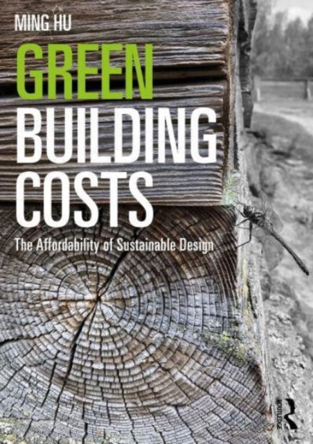 Green Building Costs: The Affordability of Sustainable Design - Agenda Bookshop