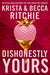 Dishonestly Yours: The hotly-anticipated new romance from TikTok sensations and authors of the Addicted series - Agenda Bookshop
