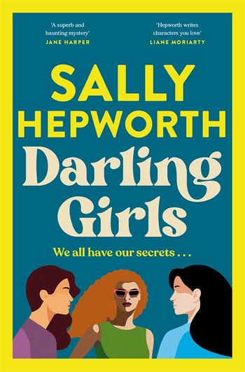 Darling Girls: A heart-pounding suspense novel about sisters, secrets, love and murder that will keep you turning the pages - Agenda Bookshop