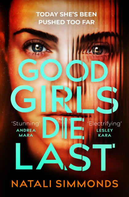 Good Girls Die Last: an ''Impossible to put down'' thriller - Agenda Bookshop