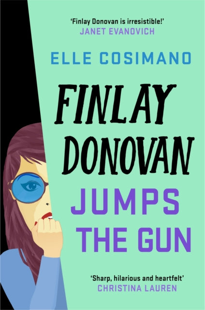 Finlay Donovan Jumps the Gun: an addictive and hilarious new murder mystery rom-com - Agenda Bookshop