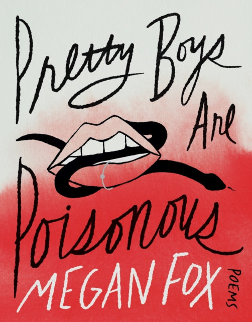 Pretty Boys Are Poisonous: Poems: A Collection of F**ked Up Fairy Tales - Agenda Bookshop