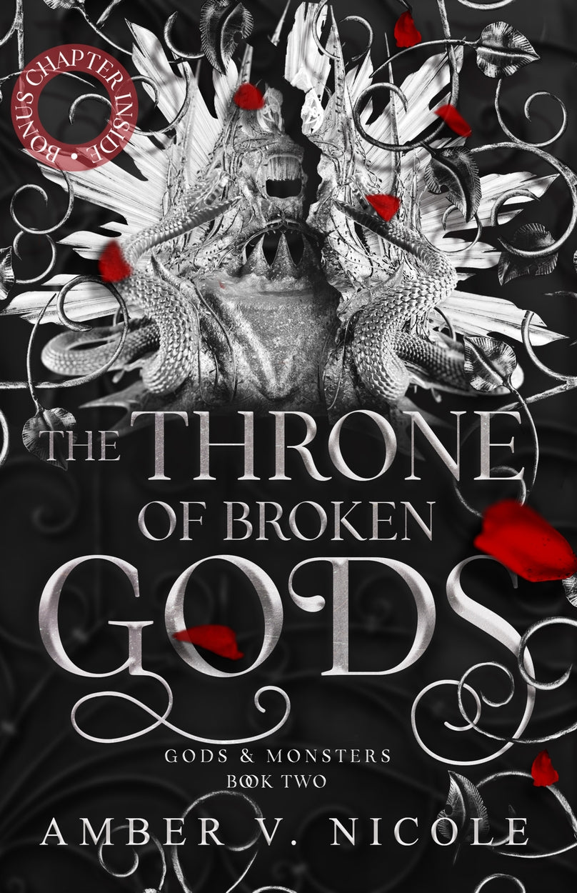 The Throne of Broken Gods: The MUST-READ second book in Amber Nicole''s dark romantasy series!