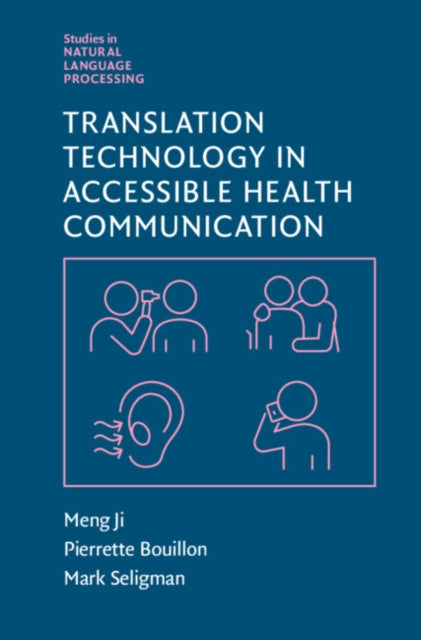 Translation Technology in Accessible Health Communication - Agenda Bookshop