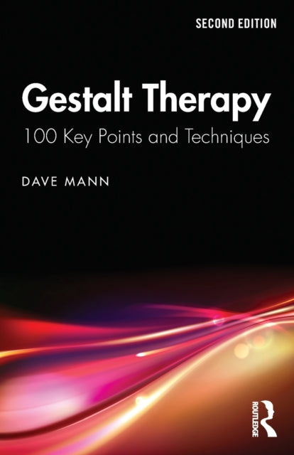 Gestalt Therapy : 100 Key Points and Techniques - Agenda Bookshop