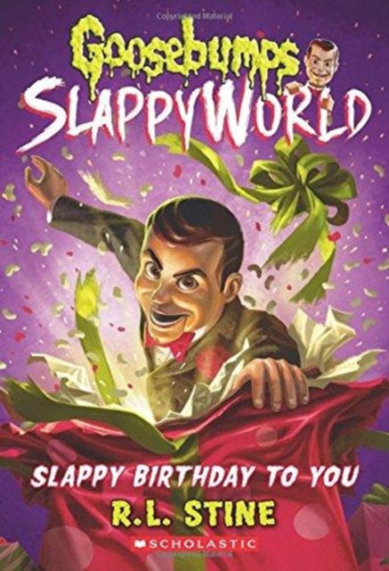 Slappy Birthday to you : goosebumps - Agenda Bookshop