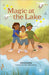 Reading Planet KS2: Magic at the Lake - Stars/Lime - Agenda Bookshop