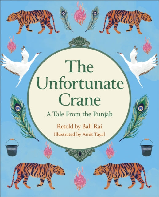 Reading Planet KS2: The Unfortunate Crane: A Tale from the Punjab - Stars/Lime - Agenda Bookshop