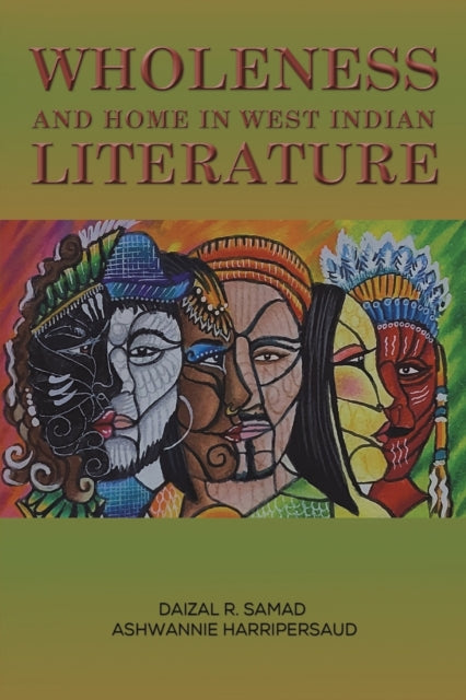 Wholeness and Home in West Indian Literature - Agenda Bookshop