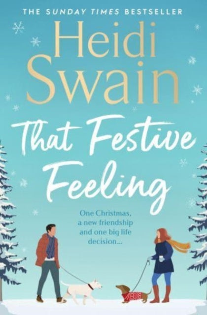 That Festive Feeling: the cosiest, most joyful novel you''ll read this Christmas - Agenda Bookshop