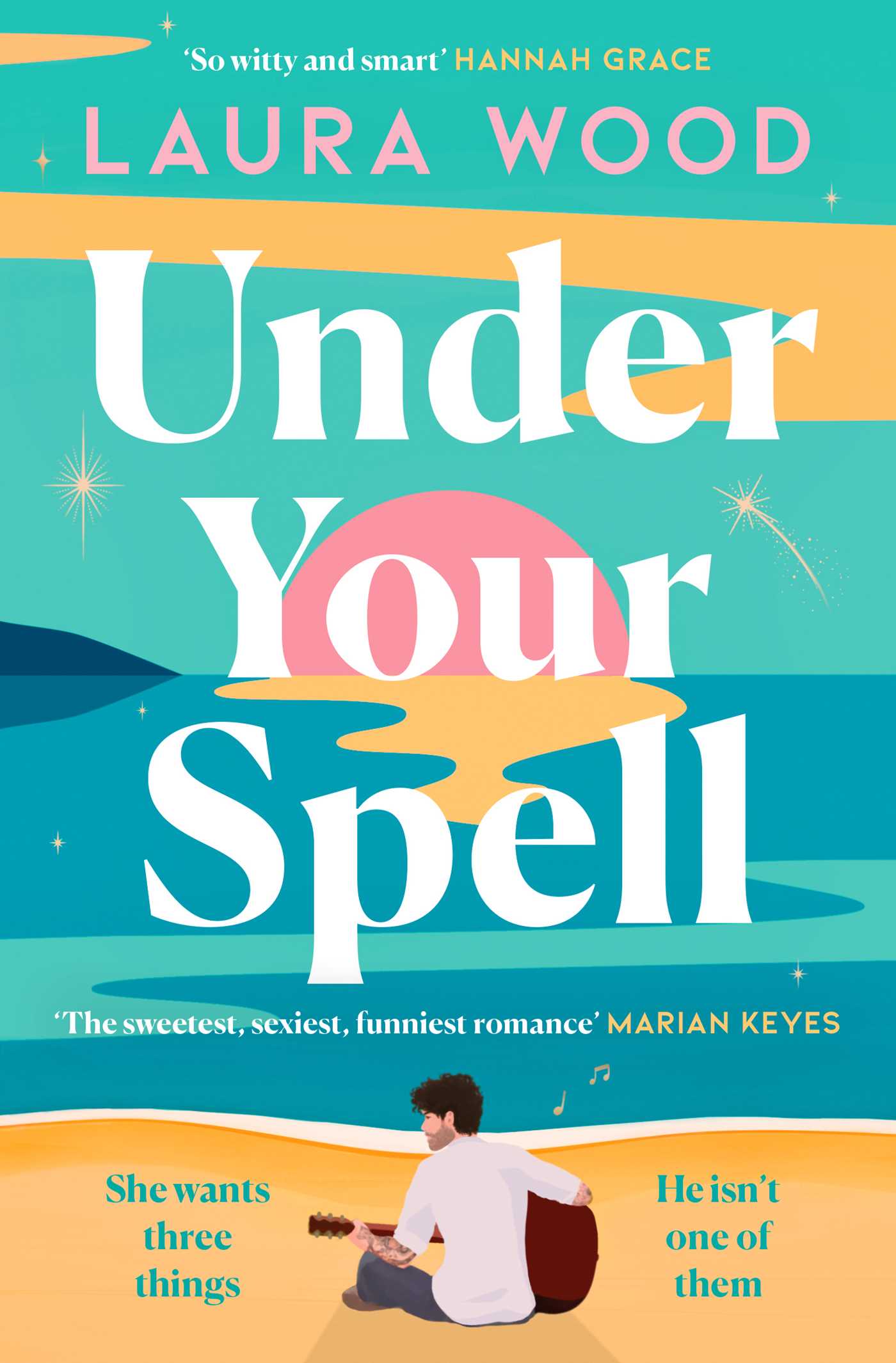 Under Your Spell: ''For any fans of Emily Henry, this is a romantic read supreme'' - STYLIST