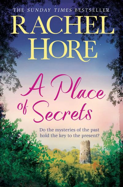 A Place of Secrets: Intrigue, secrets and romance from the million-copy bestselling author of The Hidden Years - Agenda Bookshop