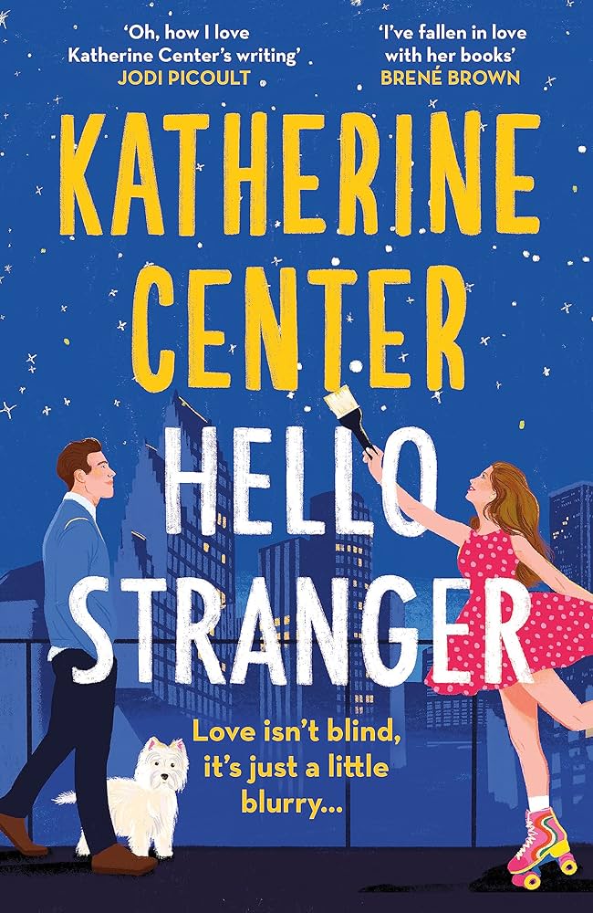 Hello, Stranger: The brand new romcom from an international bestseller! - Agenda Bookshop