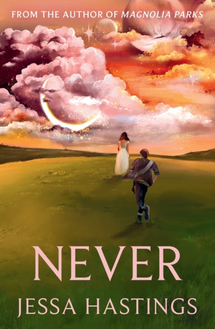 Never: The brand new series from the author of MAGNOLIA PARKS - Agenda Bookshop