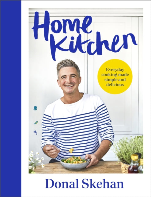 Home Kitchen: Everyday cooking made simple and delicious - Agenda Bookshop