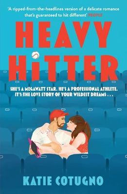 Heavy Hitter: Your new favourite must-read baseball sports romance for 2024 that''s the love story of your wildest dreams...