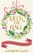 Deck the Hall: The Stories of our Favourite Christmas Carols - Agenda Bookshop