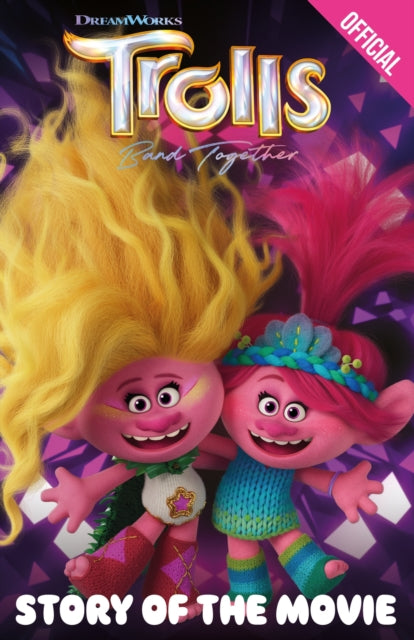 Official Trolls Band Together: Story of the Movie - Agenda Bookshop