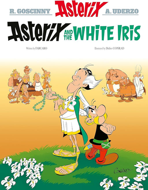 Asterix: Asterix and the White Iris: Album 40 - Agenda Bookshop