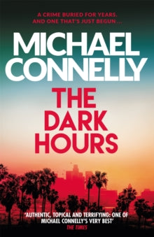 The Dark Hours: The gripping Ballard & Bosch Thriller - Agenda Bookshop