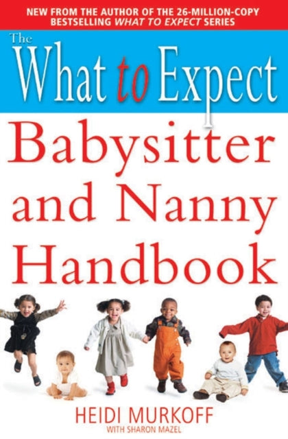 The What to Expect Babysitter and Nanny Handbook - Agenda Bookshop