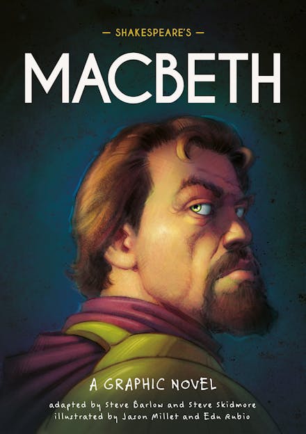 Classics in Graphics: Shakespeare''s Macbeth: A Graphic Novel - Agenda Bookshop