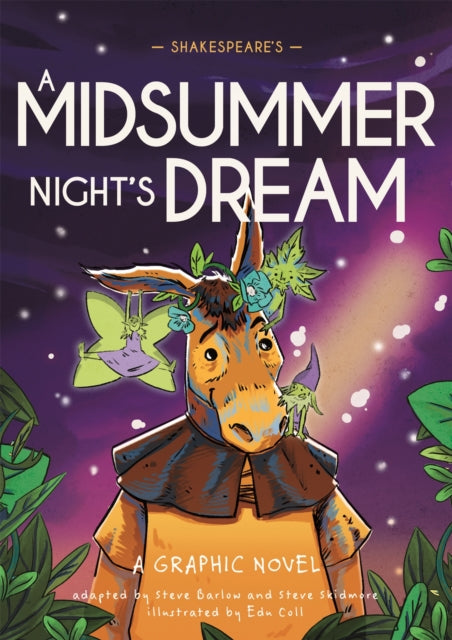 Classics in Graphics: Shakespeare''s A Midsummer Night''s Dream: A Graphic Novel - Agenda Bookshop