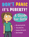 Don''t Panic, It''s Puberty!: A Guide for Girls - Agenda Bookshop