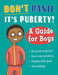 Don''t Panic, It''s Puberty!: A Guide for Boys - Agenda Bookshop
