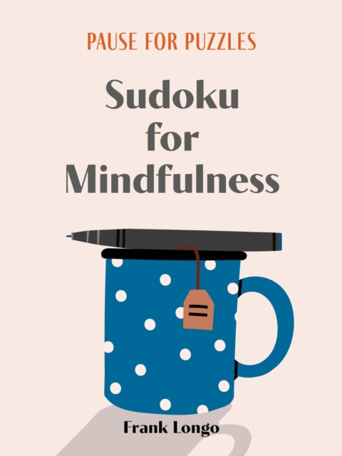 Pause for Puzzles: Sudoku for Mindfulness - Agenda Bookshop