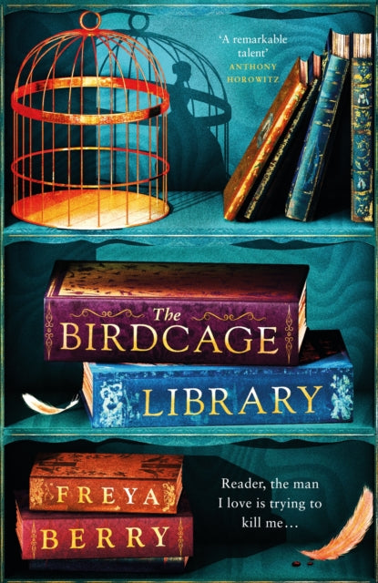 The Birdcage Library: A spellbinding novel of hidden clues and dark obsession NEW for 2023 - Agenda Bookshop