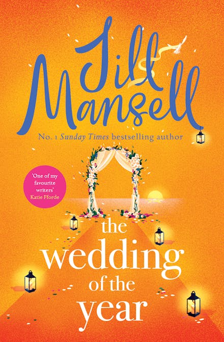 The Wedding of the Year: the heartwarming brand new novel from the No. 1 bestselling author - Agenda Bookshop