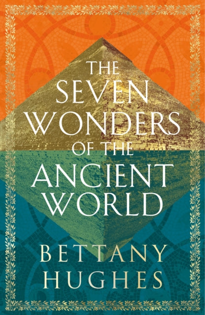 The Seven Wonders of the Ancient World - Agenda Bookshop