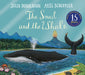 The Snail and the Whale 15th Anniversary Edition - Agenda Bookshop