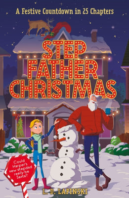Stepfather Christmas: A Festive Countdown Story in 25 Chapters - Agenda Bookshop