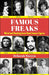 Famous Freaks: Weird and Shocking Facts About Famous Figures - Agenda Bookshop
