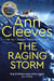 The Raging Storm: A thrilling mystery from the bestselling author of ITV''s The Long Call, featuring Detective Matthew Venn - Agenda Bookshop