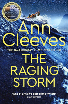 The Raging Storm: A thrilling mystery from the bestselling author of ITV''s The Long Call, featuring Detective Matthew Venn