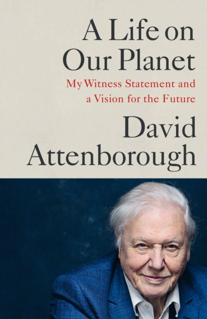 A Life on Our Planet : My Witness Statement and a Vision for the Future OME - Agenda Bookshop