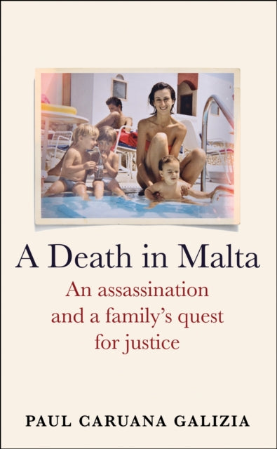 A Death in Malta : An assassination and a family's quest for justice - Agenda Bookshop
