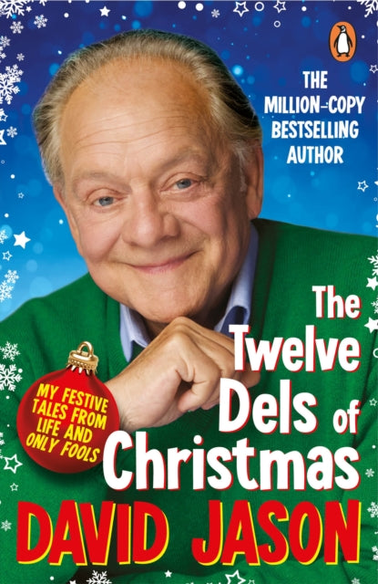 The Twelve Dels of Christmas: My Festive Tales from Life and Only Fools - Agenda Bookshop