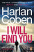 I Will Find You: From the #1 bestselling creator of the hit Netflix series Stay Close - Agenda Bookshop