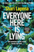 Everyone Here is Lying: The unputdownable new thriller from the Richard & Judy bestselling author - Agenda Bookshop