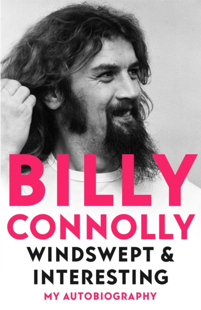 Windswept & Interesting : My Autobiography - Agenda Bookshop