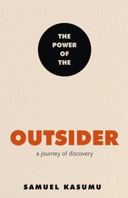 The Power of the Outsider: A Journey of Discovery - Agenda Bookshop