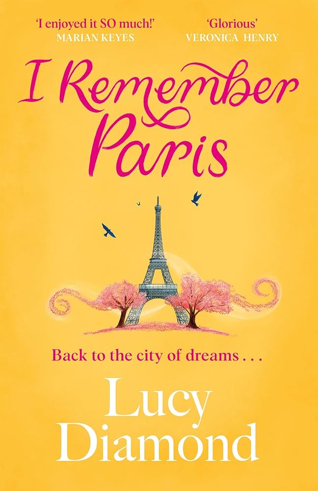 I Remember Paris: the perfect escapist summer read set in Paris