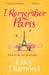 I Remember Paris: the perfect escapist summer read set in Paris - Agenda Bookshop